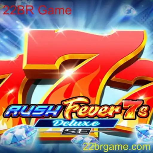 Descubra o Universo do RushFever7sDeluxeSE: Um Novo Marco nos Jogos 22BR
